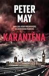 Karanténa by Peter May Karanténa by Peter May