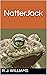 NatterJack by R.J. Williams