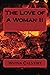 The Love of A Woman II