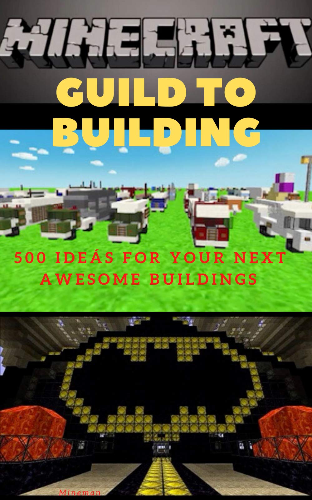 Craft for kids : Minecraft guild to building: Collection 500 ideas for your next Awesome buildings ( Part 1 ) (Minecraft buildings)