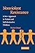 Non-Violent Resistance: A New Approach to Violent and Self-destructive Children