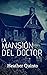 La Mansión del Doctor