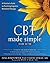 CBT Made Simple: A Clinician's Guide to Practicing Cognitive Behavioral Therapy (The New Harbinger Made Simple Series)