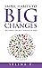 Small Habits to Big Changes by Selina F.