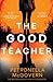 The Good Teacher