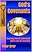 God's Covenants: Understand...