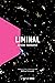 Liminal (Littérature étrangère) (French Edition)
