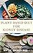 PLANT BASED DIET FOR KIDNEY...