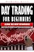 DAY TRADING FOR BEGINNERS by Marcus Reed