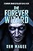 The Forever Wizard: A Darker Shade of Black Bonus Chapter