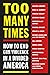 Too Many Times: How to End ...