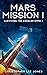 Mars Mission 1 by Christopher Jones