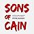 Sons of Cain: A History of ...