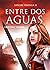 Entre dos aguas: Sangre Vikinga II (Spanish Edition)