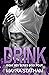 Drink (Right Men Series #4)