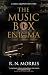 The Music Box Enigma (A Silas Quinn Mystery Book 6)