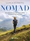 Nomad : den läkande kraften i att vandra och bli ett med naturen