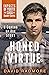Honed Virtue, A Coming of Age Story: Impacts of Youth (The Saga of Danny Davis)