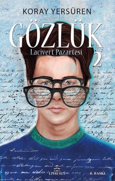 Lacivert Pazartesi (Camdan Kalpler, #2)