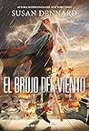 El brujo del viento by Susan Dennard