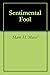 Sentimental Fool by Mark H. Massé