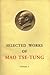 Selected Works, Vol 1 by Mao Zedong