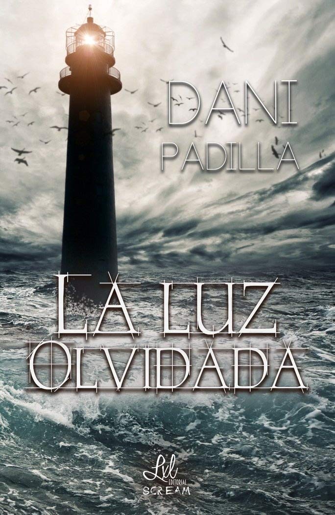 Portada de La luz olvidada, de Dani Padilla