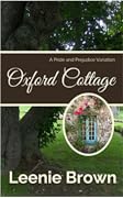 Oxford Cottage: A Pride and Prejudice Variation