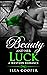 Beauty and her Luck ( Cowbo...
