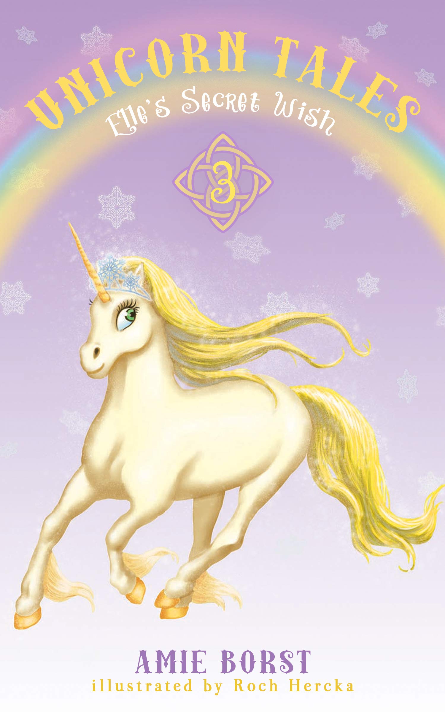 Elle's Secret Wish (Unicorn Tales Book 3)