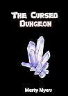 The Cursed Dungeo...