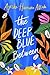 The Deep Blue Between