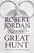 The Great Hunt (Wheel of Time, #2) by Robert Jordan