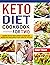 Keto Diet Cookbook For Two:...