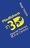 Book cover for Mindfulness in 3D: Alexander Technique for the 21st Century