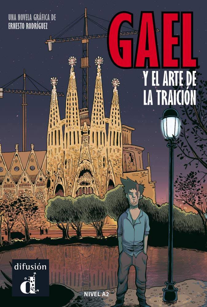Gael y el arte de la traición (Gael, #3)