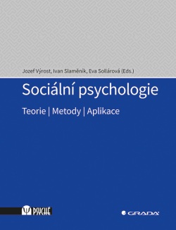 Sociální psychologie. Teorie, metody, aplikace