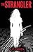 The Strangler