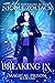 Breaking In (Magical Prison, #1)