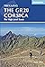 The GR20 Corsica: The High Level Route (Cicerone Guides)