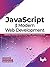 JavaScript for Modern Web Development by Alok  Ranjan