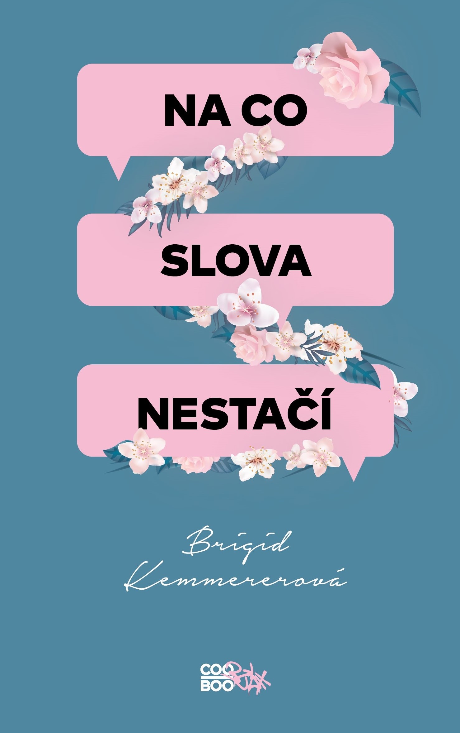 Na co slova nestačí (Dopisy ztraceným, #2)