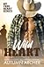 Wild Heart (My True Heart, #1)