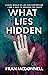 What Lies Hidden