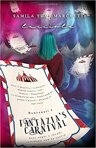 Fantàzia's Carnival: Lucciola (Paperback)