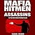 Mafia Hitmen and Assassins by Daniel Brand