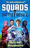 Squads: Battle Ro...