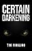 Certain Darkening