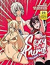 The Sexy Anime Drawing Book: Easy Techniques and Step-by-Step on How to Draw 29 Sexy Anime Girls