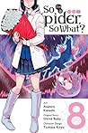 So I'm a Spider, So What? Manga, Vol. 8